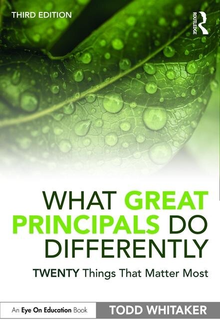 What Great Principals Do Differently by Todd Whitaker, Paperback | Indigo Chapters