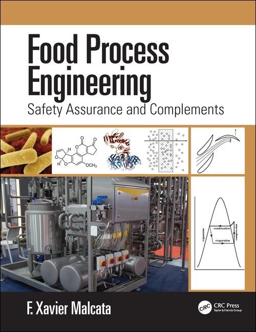 Food Process Engineering by F. Xavier Malcata, Hardcover | Indigo Chapters