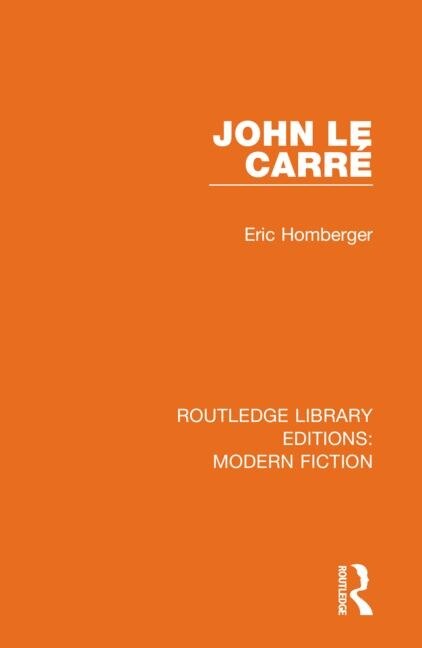 John le Carre by Eric Homberger, Paperback | Indigo Chapters