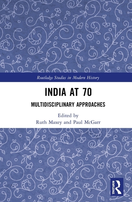 India At 70 by Ruth Maxey, Hardcover | Indigo Chapters