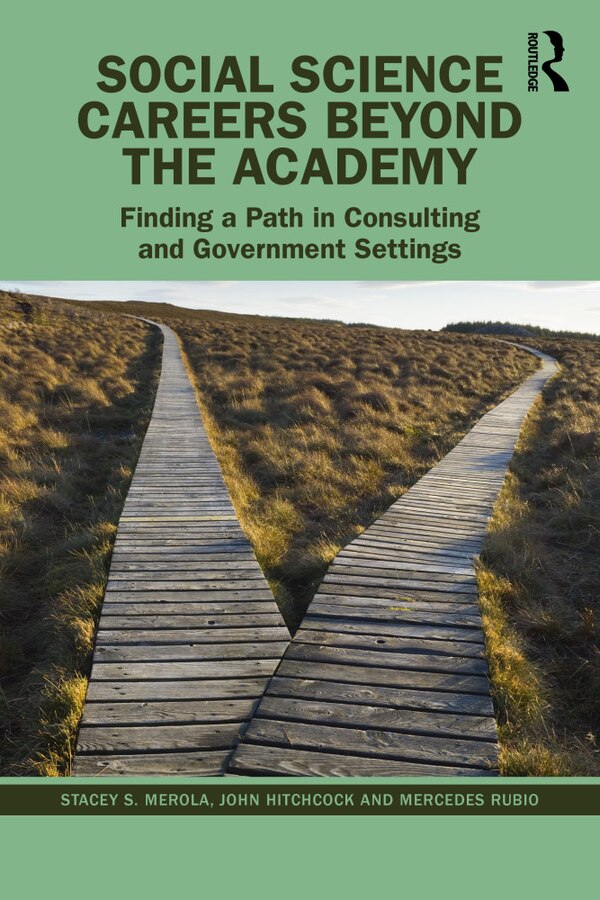 Social Science Careers Beyond the Academy by Stacey S. Merola, Hardcover | Indigo Chapters