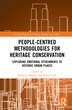 People-centred Methodologies For Heritage Conservation by Rebecca Madgin, Hardcover | Indigo Chapters