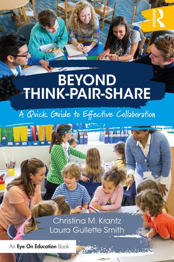 Beyond Think-pair-share by Christina M. Krantz, Paperback | Indigo Chapters