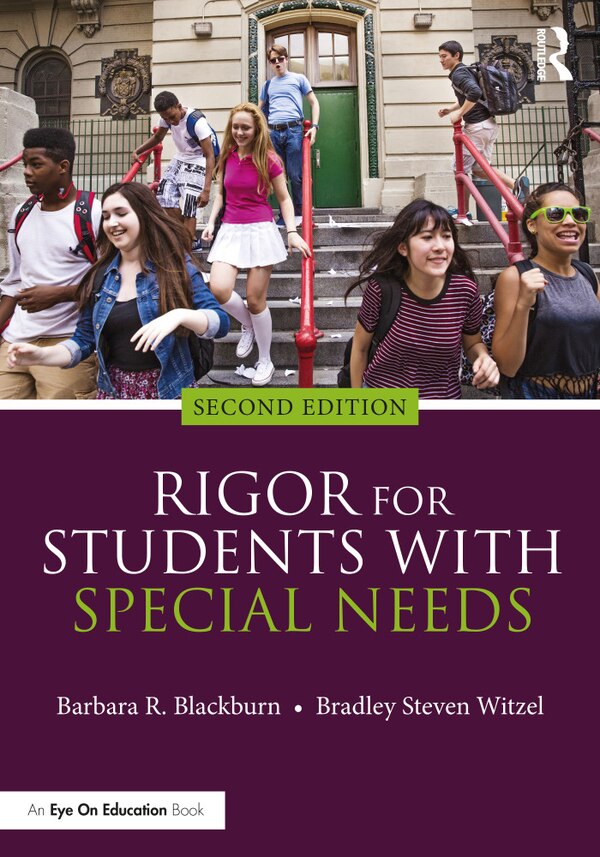 Rigor for Students with Special Needs by Barbara R. Blackburn, Paperback | Indigo Chapters