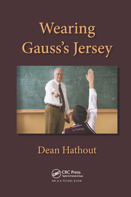 Wearing Gauss's Jersey by Dean Hathout, Paperback | Indigo Chapters