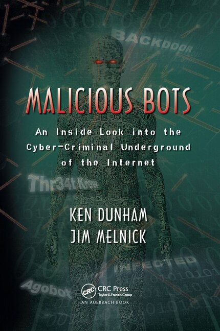 Malicious Bots by Ken Dunham, Paperback | Indigo Chapters