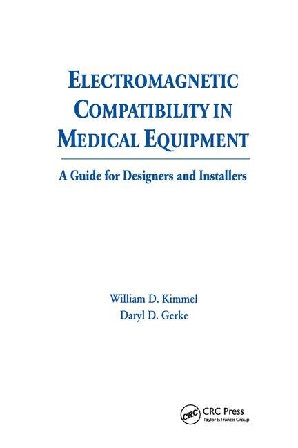 Electromagnetic Compatibility In Medical Equipment by William D. Kimmel, Paperback | Indigo Chapters