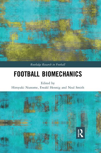 Football Biomechanics by Hiroyuki Nunome, Paperback | Indigo Chapters