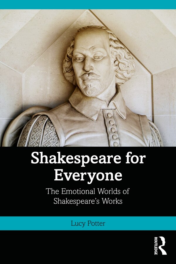 Shakespeare for Everyone by Lucy Potter, Paperback | Indigo Chapters