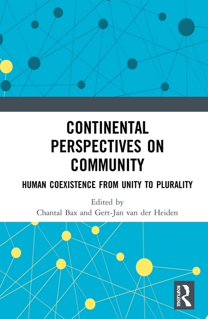 Continental Perspectives On Community by Chantal Bax, Hardcover | Indigo Chapters