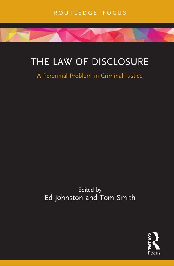 The Law Of Disclosure by Ed Johnston, Hardcover | Indigo Chapters