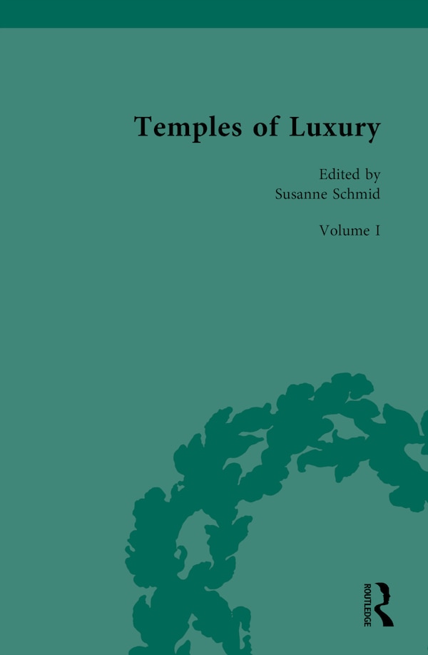 Temples of Luxury by Susanne Schmid, Hardcover | Indigo Chapters