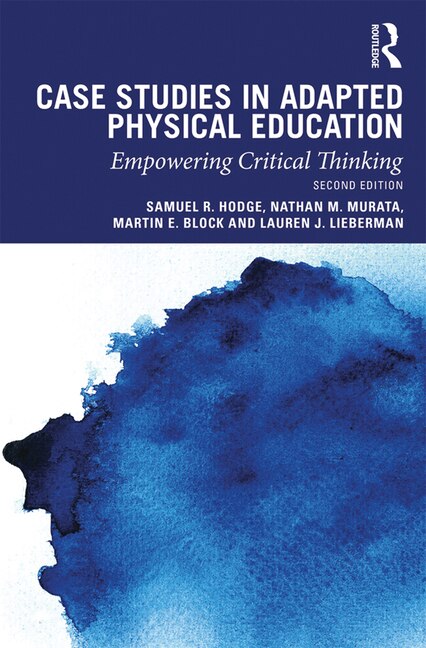 Case Studies In Adapted Physical Education by Samuel Hodge, Paperback | Indigo Chapters