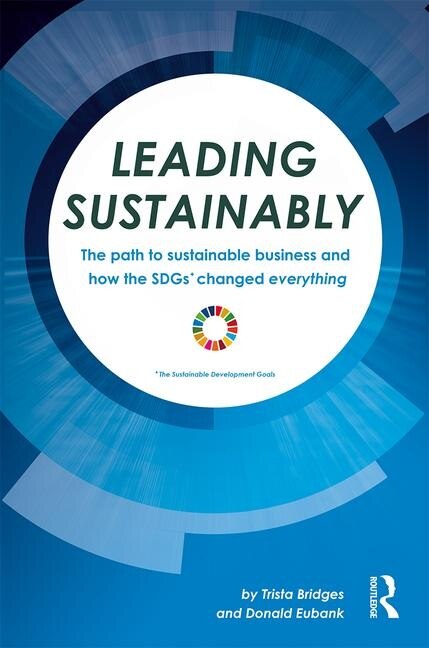 Leading Sustainably by Trista Bridges, Hardcover | Indigo Chapters