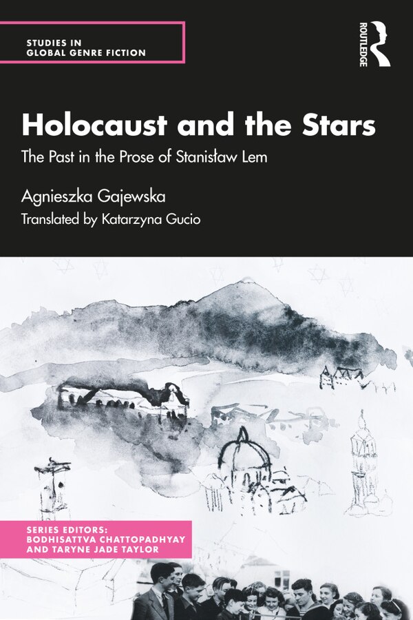 Holocaust And The Stars by Agnieszka Gajewska, Hardcover | Indigo Chapters