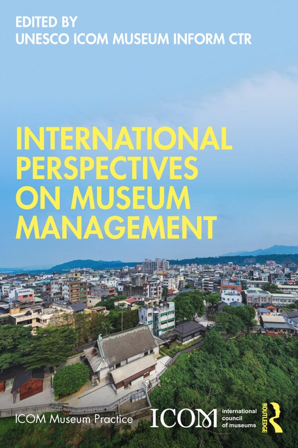 International Perspectives on Museum Management by Darko Babic, Paperback | Indigo Chapters