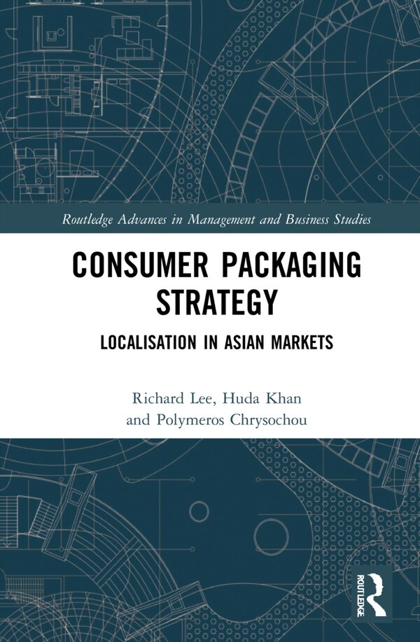 Consumer Packaging Strategy by Huda Khan, Hardcover | Indigo Chapters