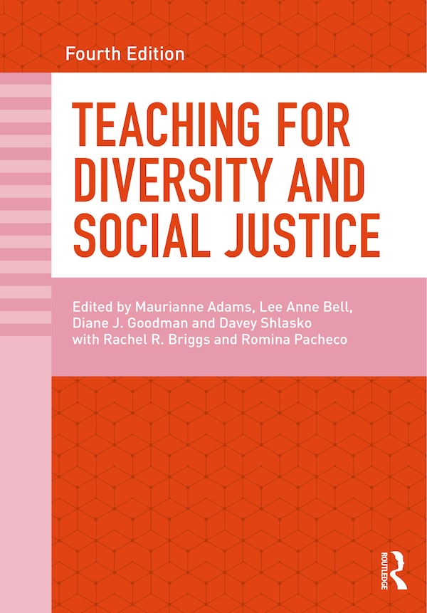 Teaching for Diversity and Social Justice by Maurianne Adams, Paperback | Indigo Chapters