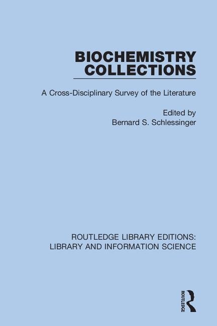 Biochemistry Collections by Bernard S. Schlessinger, Paperback | Indigo Chapters