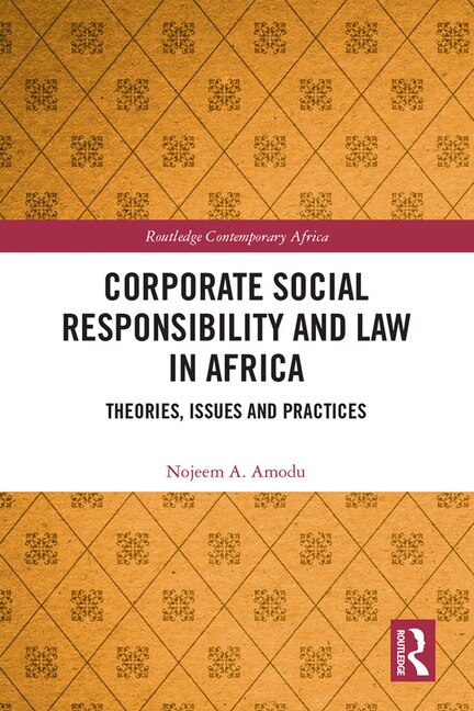 Corporate Social Responsibility And Law In Africa by Nojeem A. Amodu, Hardcover | Indigo Chapters