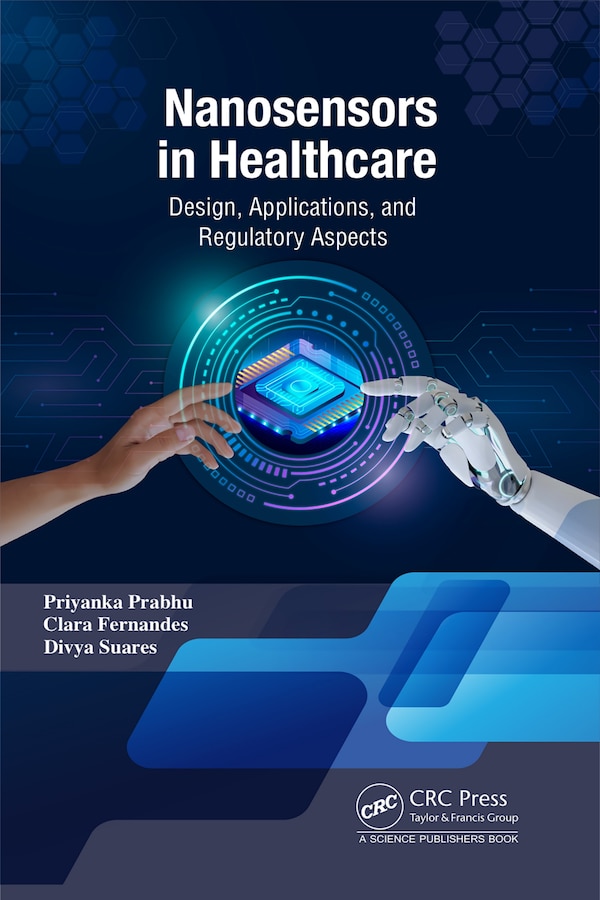Nanosensors in Healthcare by Priyanka Prabhu, Hardcover | Indigo Chapters