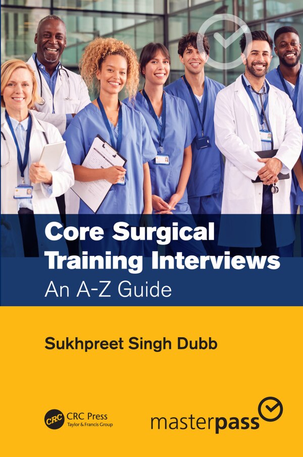 Core Surgical Training Interviews by Sukhpreet Singh Dubb, Hardcover | Indigo Chapters
