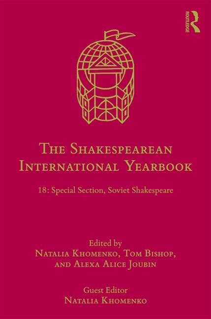 The Shakespearean International Yearbook 18 by Tom Bishop, Hardcover | Indigo Chapters