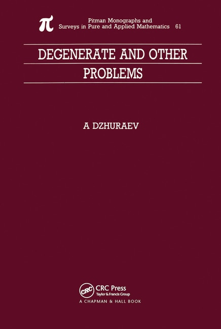 Degenerate And Other Problems by Abduhamid Dzhuraev, Paperback | Indigo Chapters