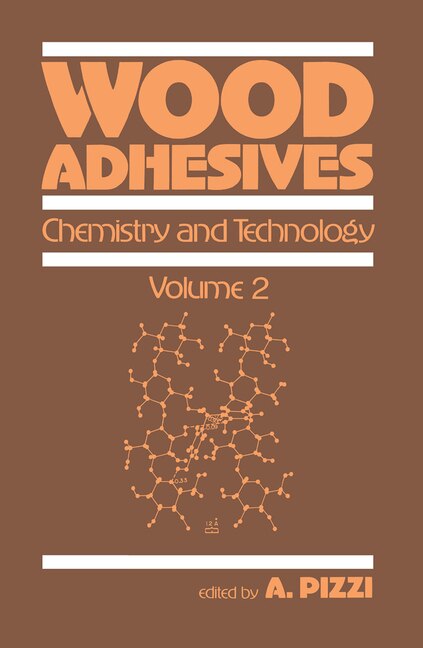 Wood Adhesives by A. Pizzi, Paperback | Indigo Chapters