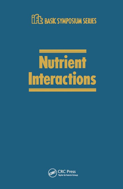 Nutrient Interactions by Bodwell, Paperback | Indigo Chapters
