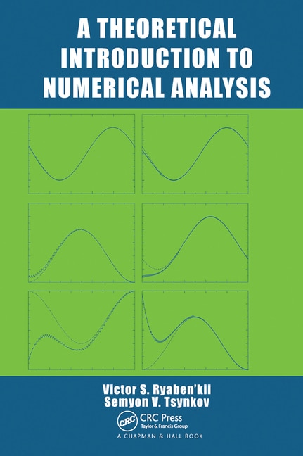 A Theoretical Introduction To Numerical Analysis by Victor S. Ryaben'kii, Paperback | Indigo Chapters