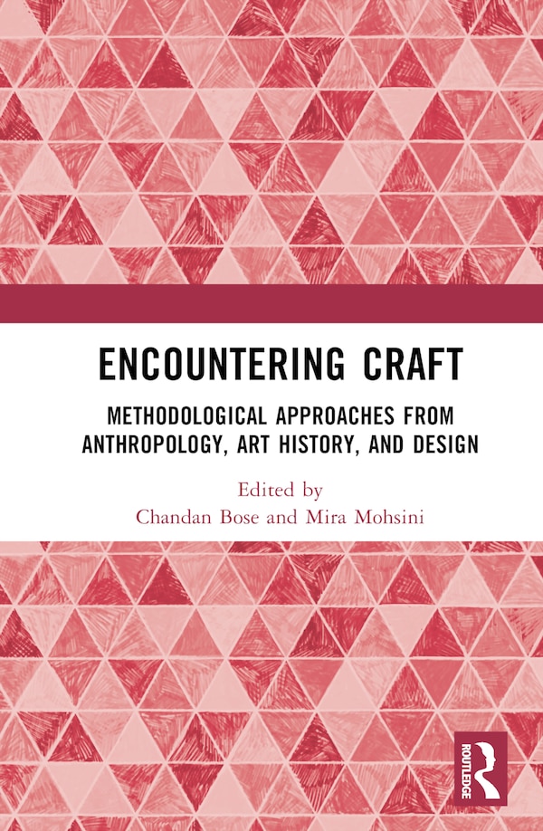 Encountering Craft by Chandan Bose, Hardcover | Indigo Chapters