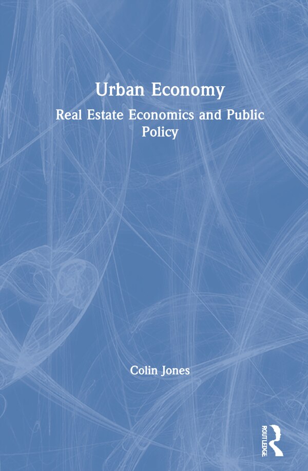 Urban Economy by Colin Jones, Hardcover | Indigo Chapters