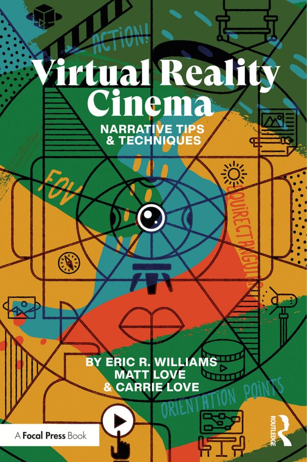 Virtual Reality Cinema by Eric Williams, Paperback | Indigo Chapters