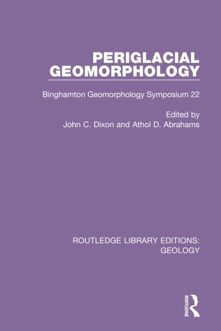 Periglacial Geomorphology by Athol D. Abrahams, Paperback | Indigo Chapters