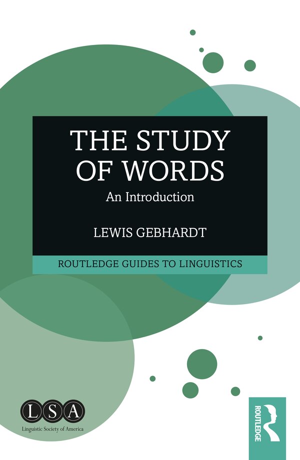 The Study of Words by Lewis Gebhardt, Paperback | Indigo Chapters