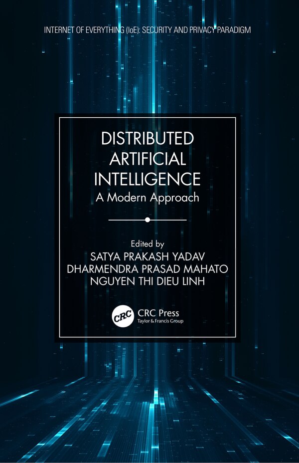 Distributed Artificial Intelligence by Satya Prakash Yadav, Hardcover | Indigo Chapters