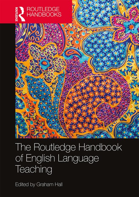 The Routledge Handbook Of English Language Teaching by Graham Hall, Paperback | Indigo Chapters