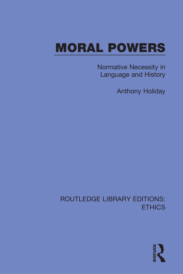 Moral Powers by Anthony Holiday, Paperback | Indigo Chapters