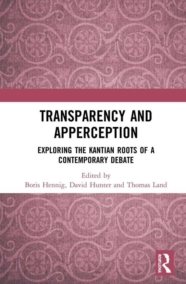 Transparency And Apperception by Boris Hennig, Hardcover | Indigo Chapters