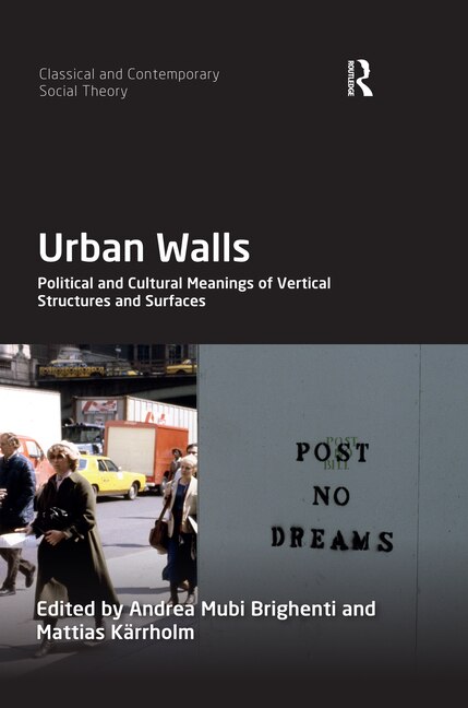 Urban Walls by Andrea Mubi Brighenti, Paperback | Indigo Chapters