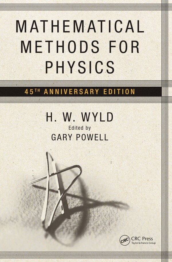 Mathematical Methods for Physics by H.w. Wyld, Paperback | Indigo Chapters