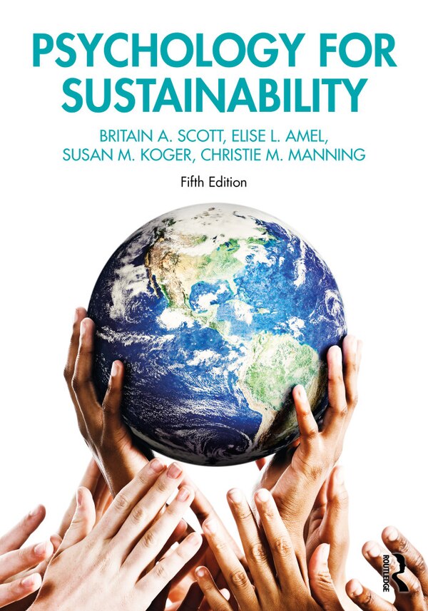 Psychology For Sustainability by Britain A. Scott, Paperback | Indigo Chapters