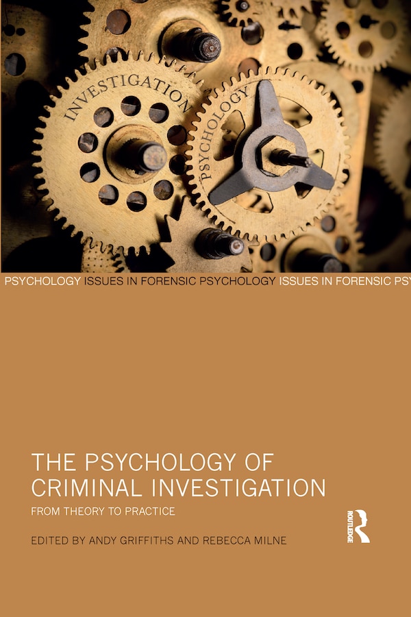 The Psychology Of Criminal Investigation by Andy Griffiths, Paperback | Indigo Chapters