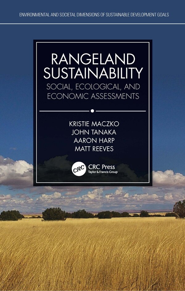 Rangeland Sustainability by Kristie Maczko, Hardcover | Indigo Chapters
