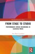 From Stage to Studio by Amy Blier-carruthers, Hardcover | Indigo Chapters