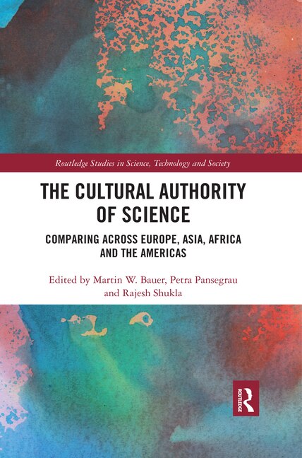 The Cultural Authority Of Science by Martin Bauer, Paperback | Indigo Chapters