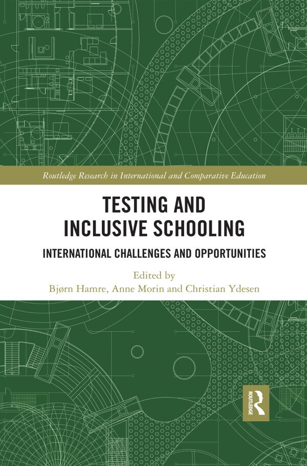 Testing And Inclusive Schooling by Bjorn Hamre, Paperback | Indigo Chapters