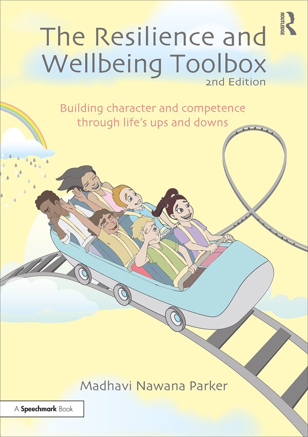 The Resilience And Wellbeing Toolbox by Madhavi Nawana Parker, Paperback | Indigo Chapters