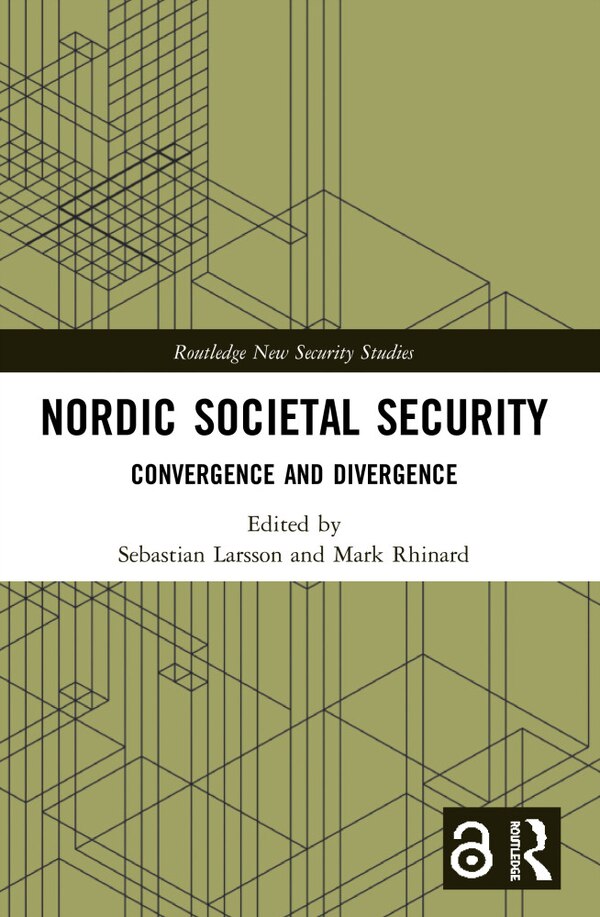 Nordic Societal Security by Sebastian Larsson, Paperback | Indigo Chapters